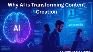 Why AI is Transforming Content Creation