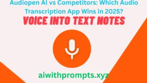 Audiopen AI vs Competitors: Which Audio Transcription App Wins in 2025?