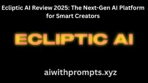 Ecliptic AI Review 2025: The Next-Gen AI Platform for Smart Creators