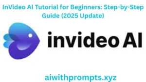 InVideo AI Tutorial for Beginners: Step-by-Step Guide (2025 Update)