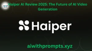 Haiper AI Review 2025: The Future of AI Video Generation