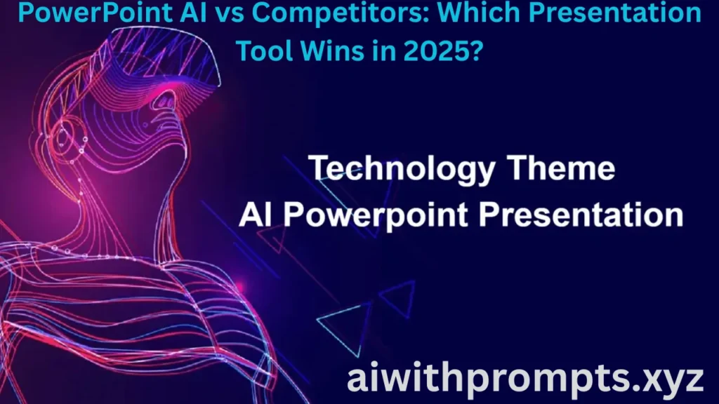 PowerPoint AI vs Competitors: Which Presentation Tool Wins in 2025?